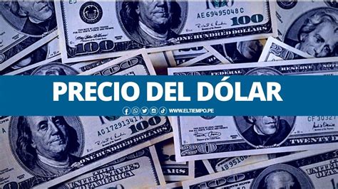 precio del dólar en perú hoy sunat